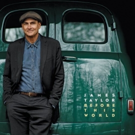 James Taylor Before This World LP.
