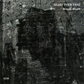 Vijay Iyer Trio Break Stuff 150g 2LP