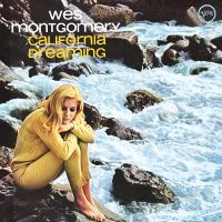 Wes Montgomery California Dreaming LP