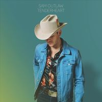 Sam Outlaw Tenderheart LP