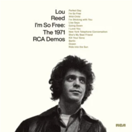 Lou Reed I’m So Free: The 1971 RCA Demos LP