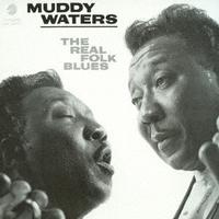 Muddy Waters - The Real Folk Blues  (Mono) 2LP