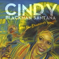 Blackman Santana, Cindy Give The Drummer Some 2LP