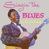 King, B.b. Singin' The Blues -hq- LP