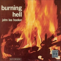 Hooker, John Lee Burning Hell LP