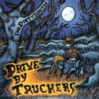 Drive By Truckers Dirty South -180gr- LP