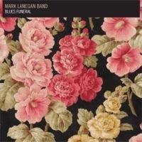 Mark Lanegan Blues Funeral 2LP