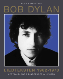 Bob Dylan Liedteksten 1962-1973 Boek