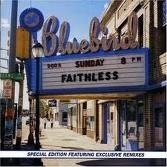 Faithless Sunday 8 PM 2LP