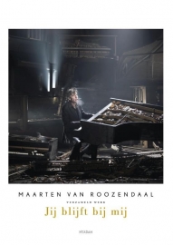 Maarten Van Roozendaal - Jij Blijft Bij Mij Boek + CD