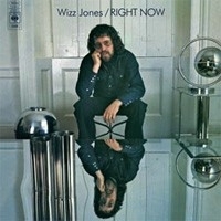 Wizz Jones - Right Now LP