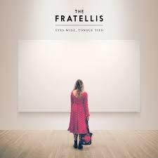 The Fratellis - Eyes Wide Tonque Tied LP