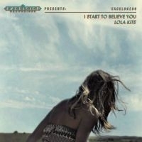 Lola Kite - I Start To Believe You LP + CD