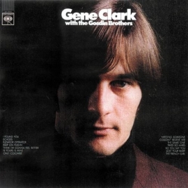 Gene Clark With The Gosdin Brothers LP