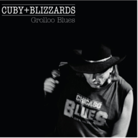 Cuby & Blizzards Grolloo Blues 2CD