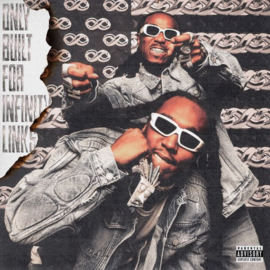 Quavo / Takeoff Only Built For Infinity Links LP