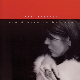 Kari Bremnes - You'd Have To Be Here LP