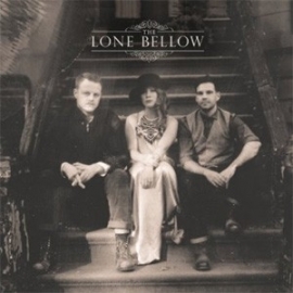 The Lone Bellow - The Lone Bellow LP