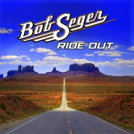 Bob Seger - Ride Out LP