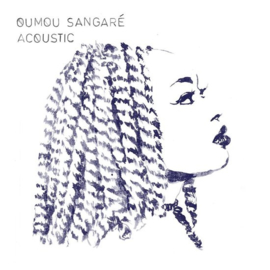 Oumou Sangare Acoustic LP