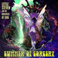Little Steven & The Disciples Of Soul Summer Of Sorcery CD