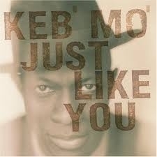 Keb Mo Just Like You LP