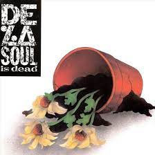 De La Soul De La Soul Is Dead 2LP