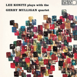 Lee Konitz & Gerry Mulligan Lee Konitz Plays With The Gerry Mulligan Quartet 180g LP