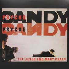 The Jesus & Mary Chain Psychocandy 180g LP