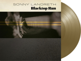 Sonny Landreth Blacktop Run 180g LP -Gold Vinyl-