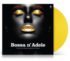 Adele Bossa n' Adele LP -Yellow Vinyl-