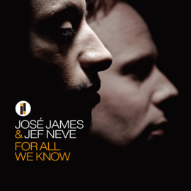 Jose James & Jef Neve For All We Know 180g LP