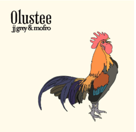 JJ Grey & Mofro Olustee LP