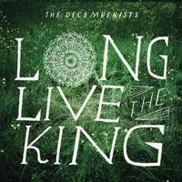 The Decemberist - Long Live The King LP