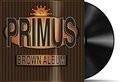 Primus - Brown Album 2LP