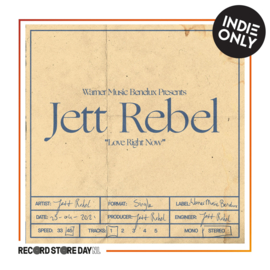 Jett Rebel Love Right Now 7"