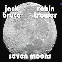 Jack Bruce and Robin Trower - Seven Moons LP
