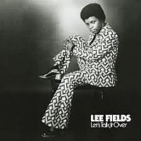 Lee Fields - Let`s Talk It Over 2LP