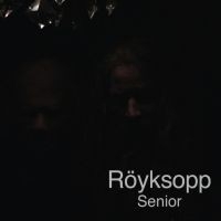 Royksopp - Senior LP