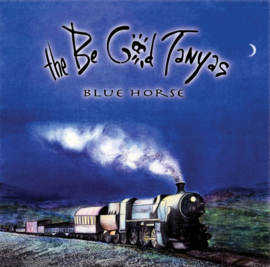 Be Good Tanyas - Blue Horse LP - Coloured Vinyl-
