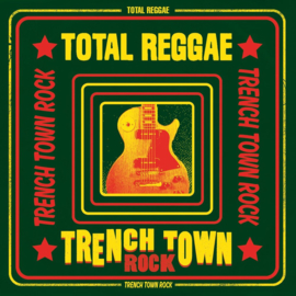 Total Reggae Trench Town Rock LP