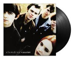 Slowdive Soulvlaki LP