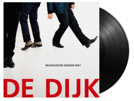 De Dijk Muzikanten Dansen Niet LP