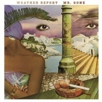 Weather Report - Mr. Gone LP
