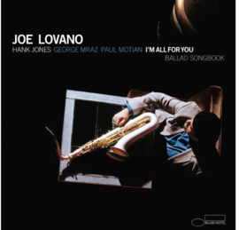 Joe Lovano I'm All for You: Ballad Songbook (Blue Note Classic Vinyl Series) 180g 2LP