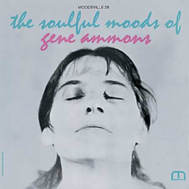 Gene Ammons The Soulful Moods of Gene Ammons Numbered Limited Edition 200g LP (Stereo)