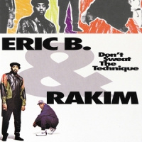 Eric B. & Rakim Don T Sweat The Technique 2LP