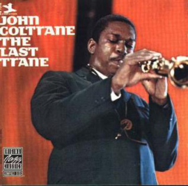 John Coltrane Last Trane LP