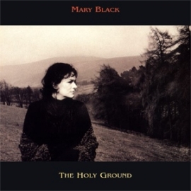 Mary Black The Holy Ground LP