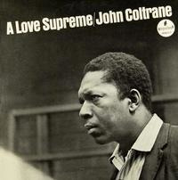 John Coltrane A Love Supreme 180g LP